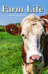  Amanda Lambert et  Nevada Thornton - Farm Life - Large print books for seniors with NO TEXT, #3.