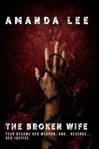 The Broken Wife