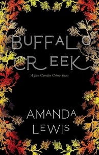  Amanda Lewis - Buffalo Creek - C.C.I.A. Cozy Mysteries.
