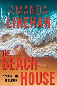  Amanda Linehan - The Beach House.
