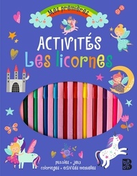 Amanda Lott - Les licornes - Puzzles, jeux, coloriages, activités manuelles.