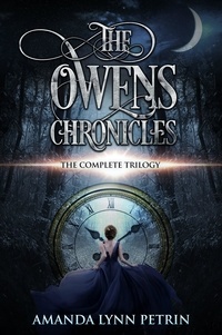  Amanda Lynn Petrin - The Owens Chronicles - The Owens Chronicles.