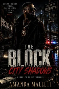 The Block : City Shadows
