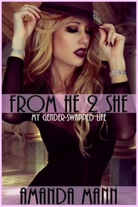 From He 2 She: My Gender-Swapped Life