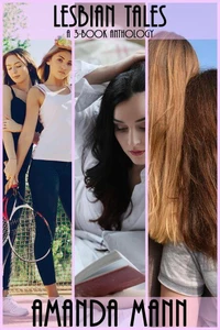 Lesbian Tales: A 3-Book Anthology
