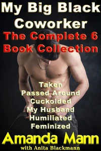 My Big Black Coworker: The Complete 6 Book Collection