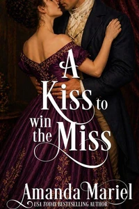 A Kiss to win the Miss