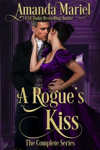 A Rogue's Kiss