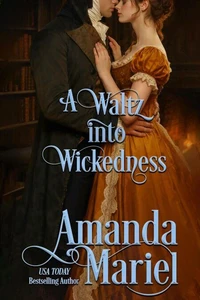A Waltz into Wickedness