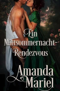 Ein Mittsommernacht-Rendezvous