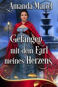 Gefangen mit dem Earl meines Herzens