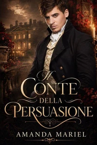 Il Conte Della Persuasione