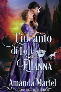 L'incanto di Lady Elianna
