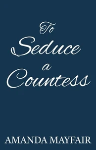 To Seduce a Countess