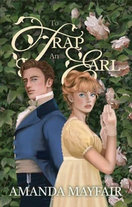 To Trap An Earl