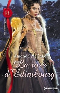 Amanda McCabe - La rose d'Edimbourg.
