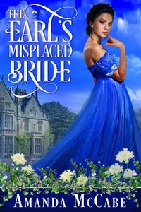 The Earl's Misplaced Bride