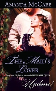 Amanda McCabe - The Maid's Lover.