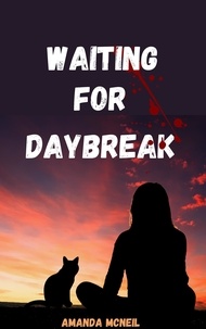  Amanda McNeil - Waiting For Daybreak.