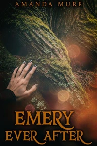 Emery Ever After