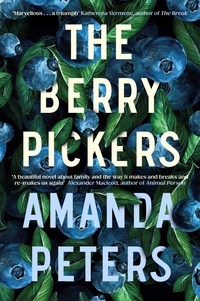 Amanda Peters - The Berry Pickers.