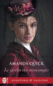 Amanda Quick - Le jardin des mensonges.