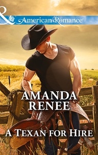 Amanda Renee - A Texan For Hire.