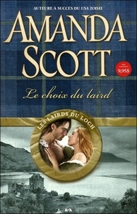 Amanda Scott - Les lairds du Loch - Tome 1, Le choix du laird.
