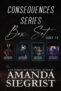 Consequences Series Box Set: Books 1-4