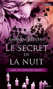 Amanda Stevens - Le secret de la nuit - T3 - The Graveyard Queen.