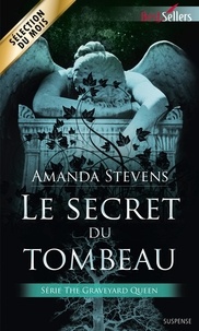 Amanda Stevens - Le secret du tombeau - T1 - The Graveyard Queen.