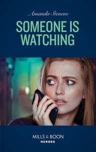 Amanda Stevens - Someone Is Watching.
