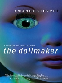 Amanda Stevens - The Dollmaker.