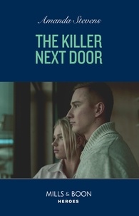 Amanda Stevens - The Killer Next Door.