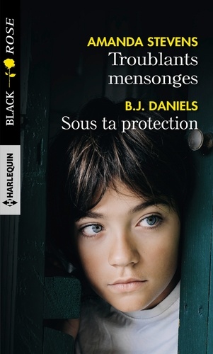 Troublants mensonges ; Sous ta protection - Occasion