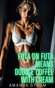 Futa on Futa Means Double Coffee with Cream