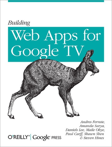 Amanda Surya et Daniels Lee - Building Web Apps for Google TV.