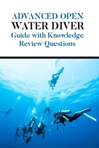  Amanda Symonds - Advanced Open Water Diver Guide with Knowledge Review Questions - Diving Study Guide, #2.