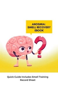  Amanda Symonds - Anosmia: Smell Recovery Book.