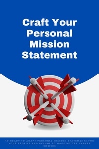 Téléchargement ebook pour Android Craft Your Personal Mission Statement