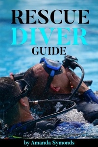  Amanda Symonds - Rescue Diver Guide - Diving Study Guide, #3.