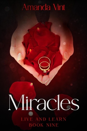  Amanda Vint - Miracles - Live and Learn, Book Nine - Live and Learn, #9.