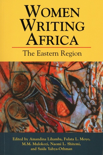 Women Writing Africa. Volume III, The Eastern Region