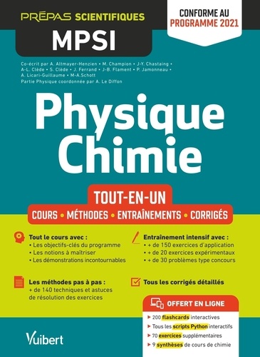 Physique Chimie MPSI tout-en-un. Cours, méthodes, entraînements, corrigés  Edition 2021