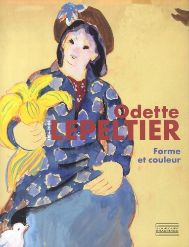 Odette Lepeltier. Forme et couleur