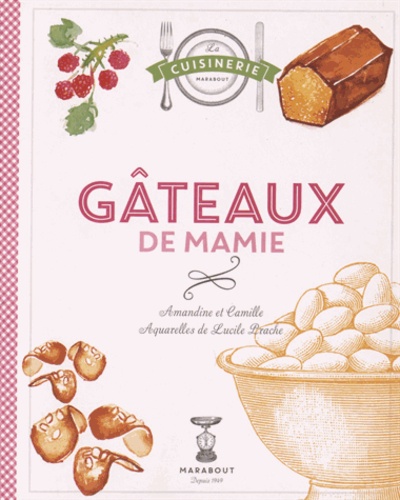  Amandine et  Camille - Gâteaux de mamie.