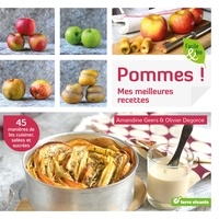 Amandine Geers - Pommes ! Mes meilleures recettes.