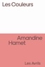 Amandine Hamet - Les Couleurs.