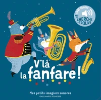 V'là la fanfare !