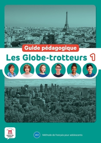 Amandine Quétel - Les Globe-trotteurs 1 A1.1 - Guide pédagogique.